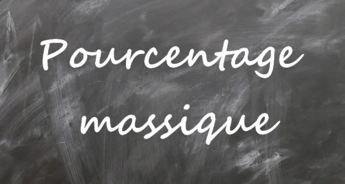 Texte écrit à la craie sur un tableau noir : "Pourcentage massique".