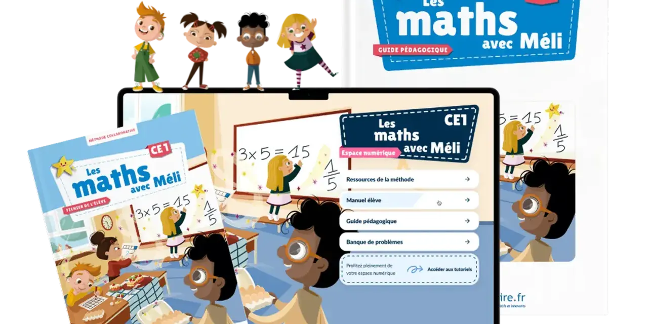 Des livres et un écran d'ordinateur présentent la méthode "Les maths avec Méli" pour le CE1, avec des illustrations d'enfants joyeux apprenant les mathématiques.