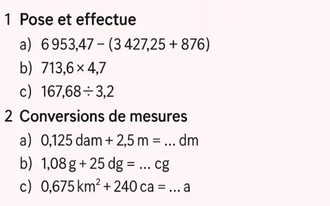 Exercice gratuit pour se préparer à la 6ème : calculs et conversions de mesures.