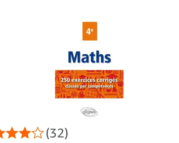 Couvercle de livre "Maths 4e" avec 250 exercices corrigés classés par compétences. Idéal pour l'exercice 4eme maths.