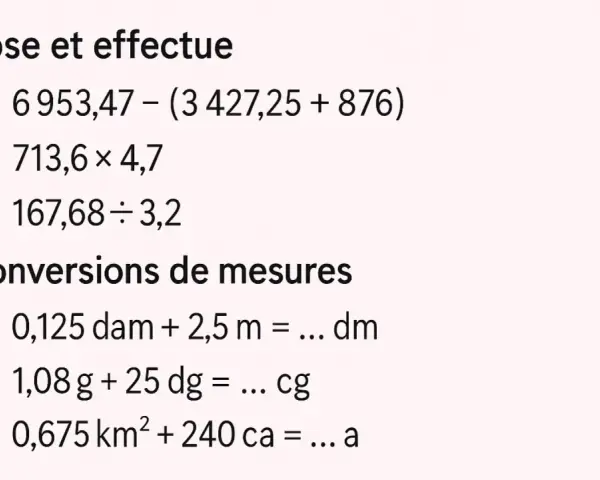 Exercice gratuit pour se préparer à la 6ème : calculs et conversions de mesures.