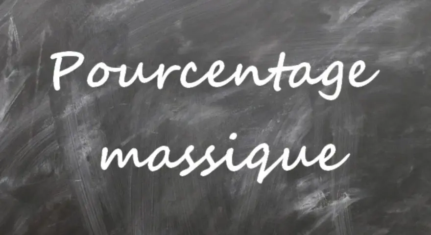 Texte écrit à la craie sur un tableau noir : "Pourcentage massique".