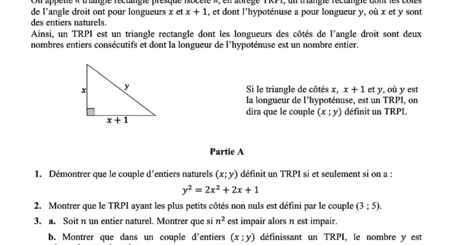 Exercice de maths pour le sujet bac maths 2026 : un triangle rectangle presque isocèle (TRPI) avec côtés x, x+1 et hypoténuse y.